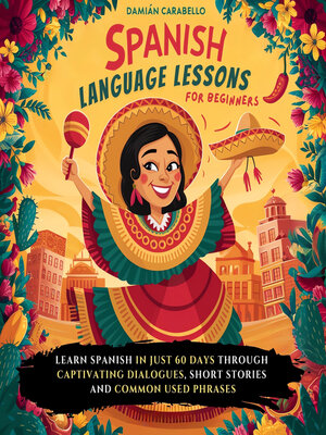 cover image of Spanish Language Lessons for Beginners